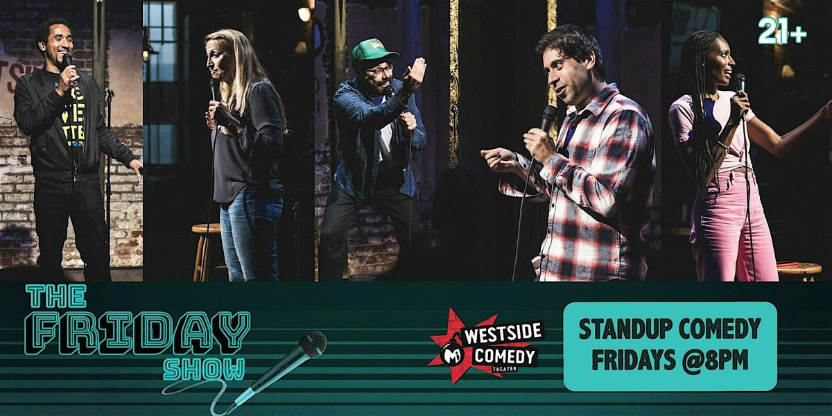The Friday Show | Event in Santa Monica | AllEvents