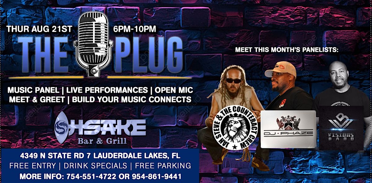 The Plug: Open MIC, Music Panel, Live Performances, Meet & Greet, 21 August | Event in Lauderdale Lakes