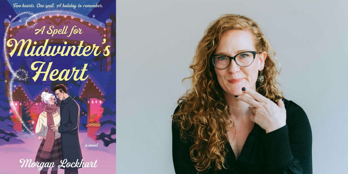 Morgan Lockhart- A Spell for Midwinter's Heart, 27 September | Event in Bellingham | AllEvents