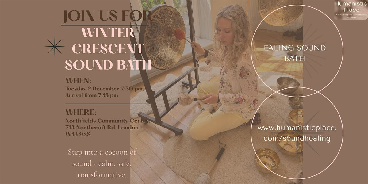 Winter Crescent Sound Bath – In Ealing, 2 December | Event in London | AllEvents