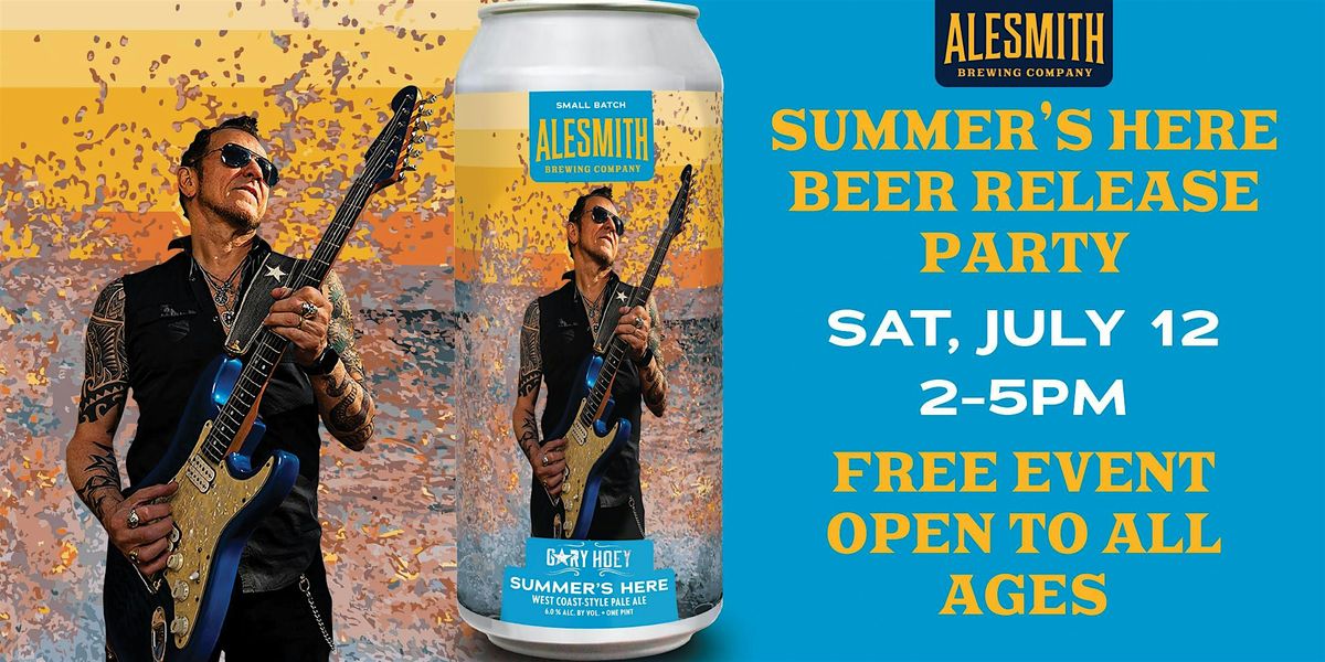 Summer's Here Beer Release Party, 12 July | Event in San Diego | AllEvents