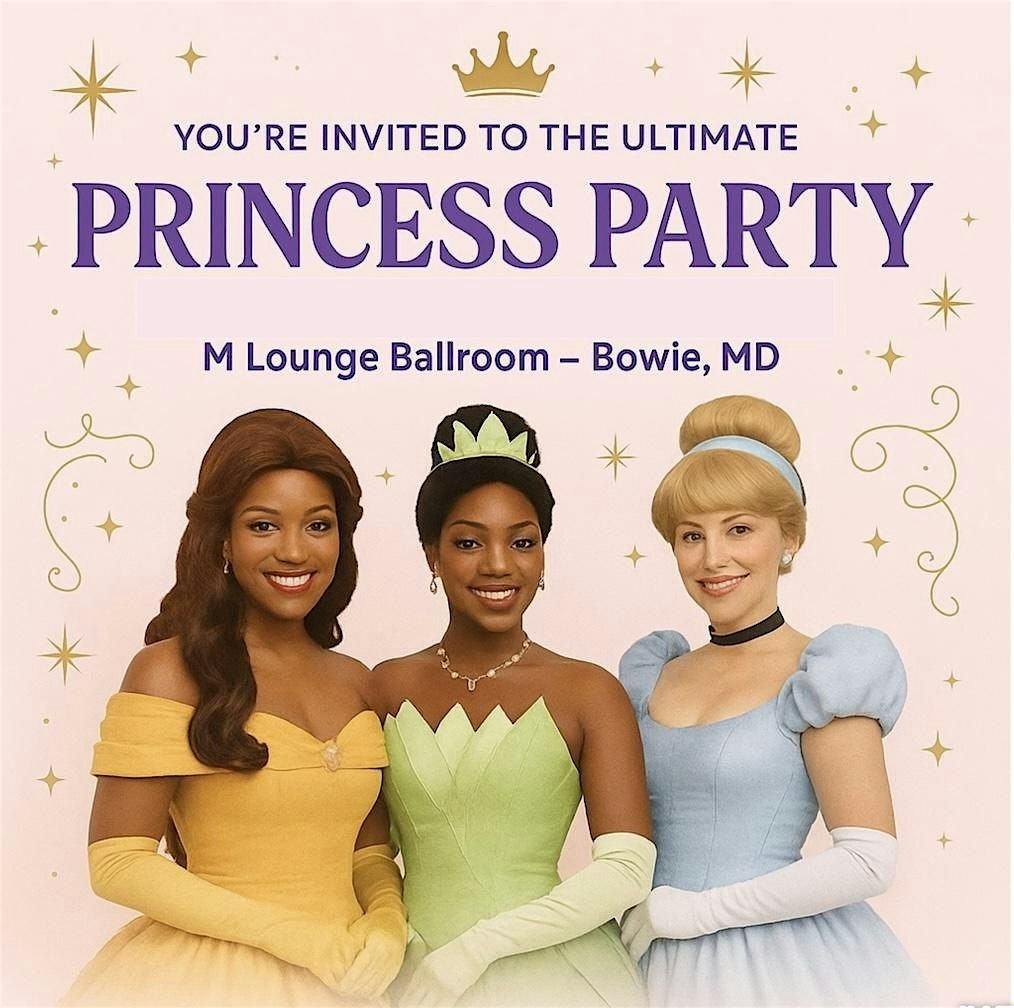 The Ultimate Princess Party with Belle, Tiana and Cinderella, 14 September | Event in Bowie | AllEvents