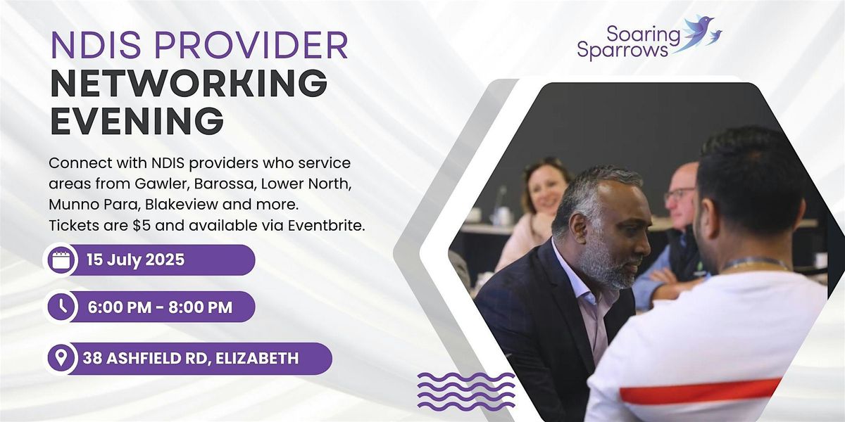 NDIS Provider Networking Evening, 15 July | Event in Elizabeth | AllEvents