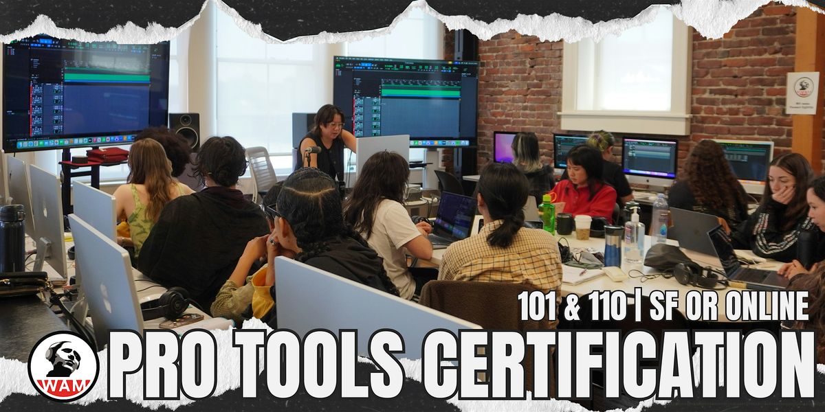 Fall Pro Tools Certification (PT101 + PT110), SF/ONLINE, 8 November | Event in San Francisco | AllEvents