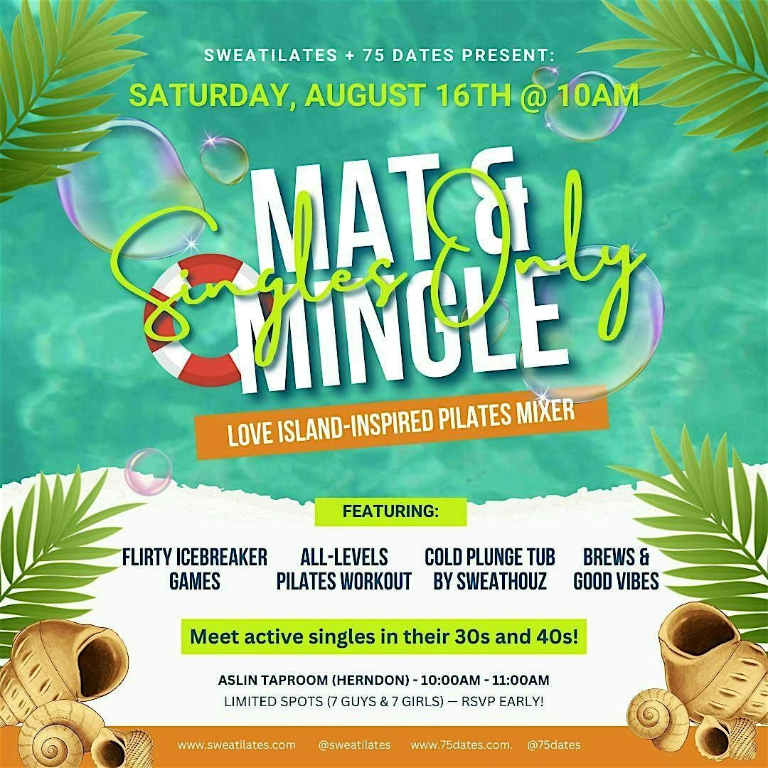 Mat & Mingle: PIlates Singles Mixer (Love Island Edition!), 16 August | Event in Herndon | AllEvents