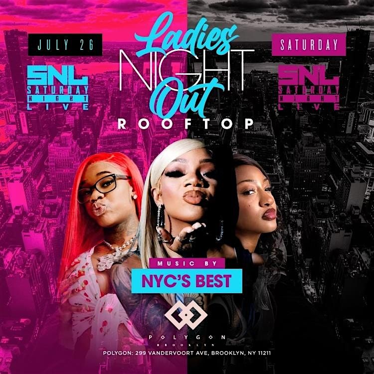 Ladies Night Out  at Polygon: Free entry with RSVP, 26 July | Event in Brooklyn | AllEvents