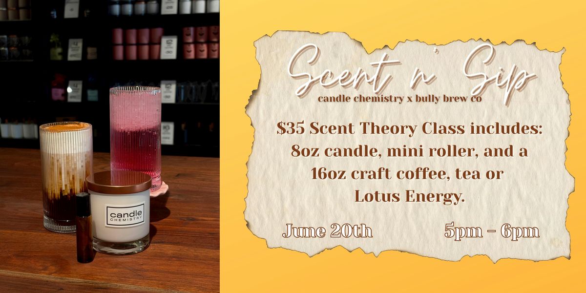 Scent N Sip, 20 June | Event in Peoria | AllEvents