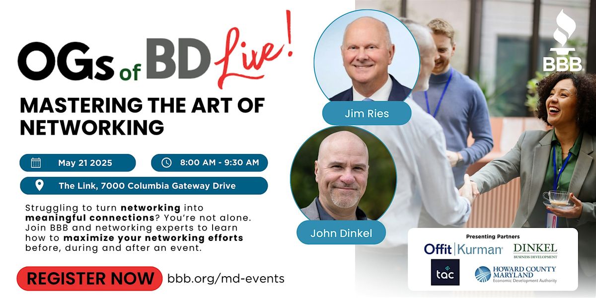 The OGs of BD Live! Mastering the Art of Networking, 21 May | Event in Columbia | AllEvents