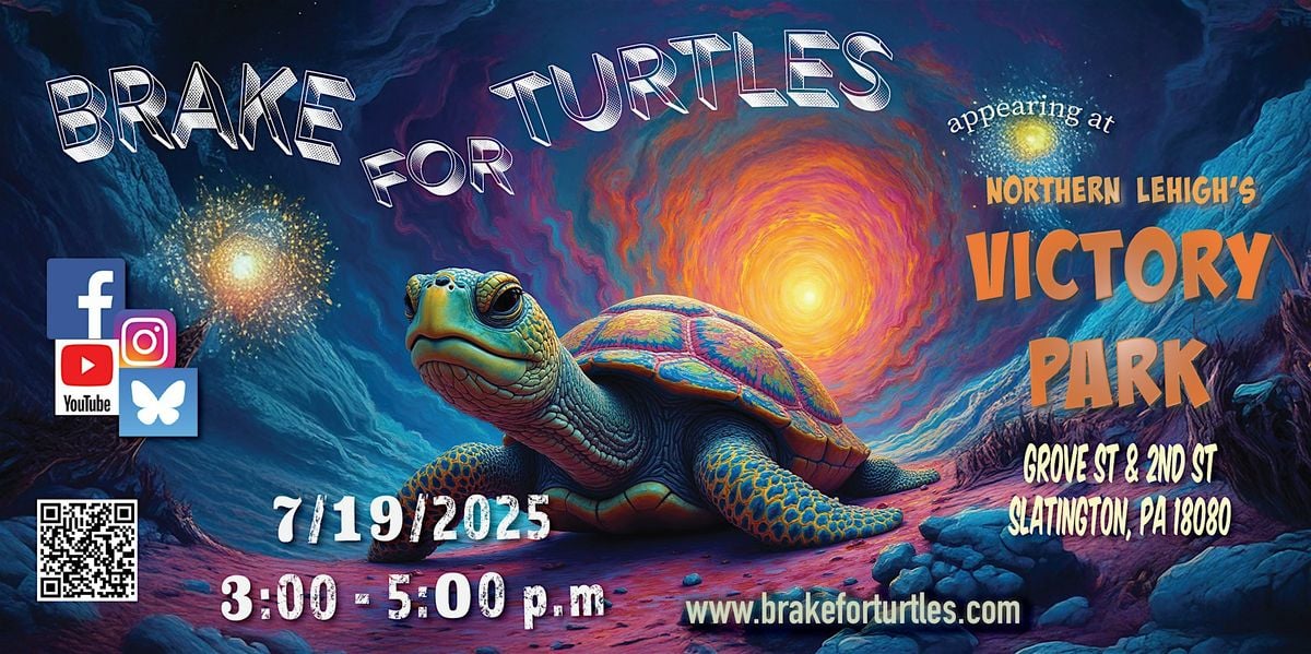 Brake For Turtles LIVE at Victory Park!, 23 August | Event in Slatington | AllEvents