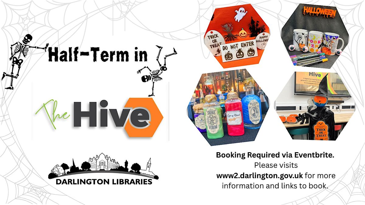 Half term in the Hive: Halloween Spooky Signs, 29 October | Event in Darlington | AllEvents