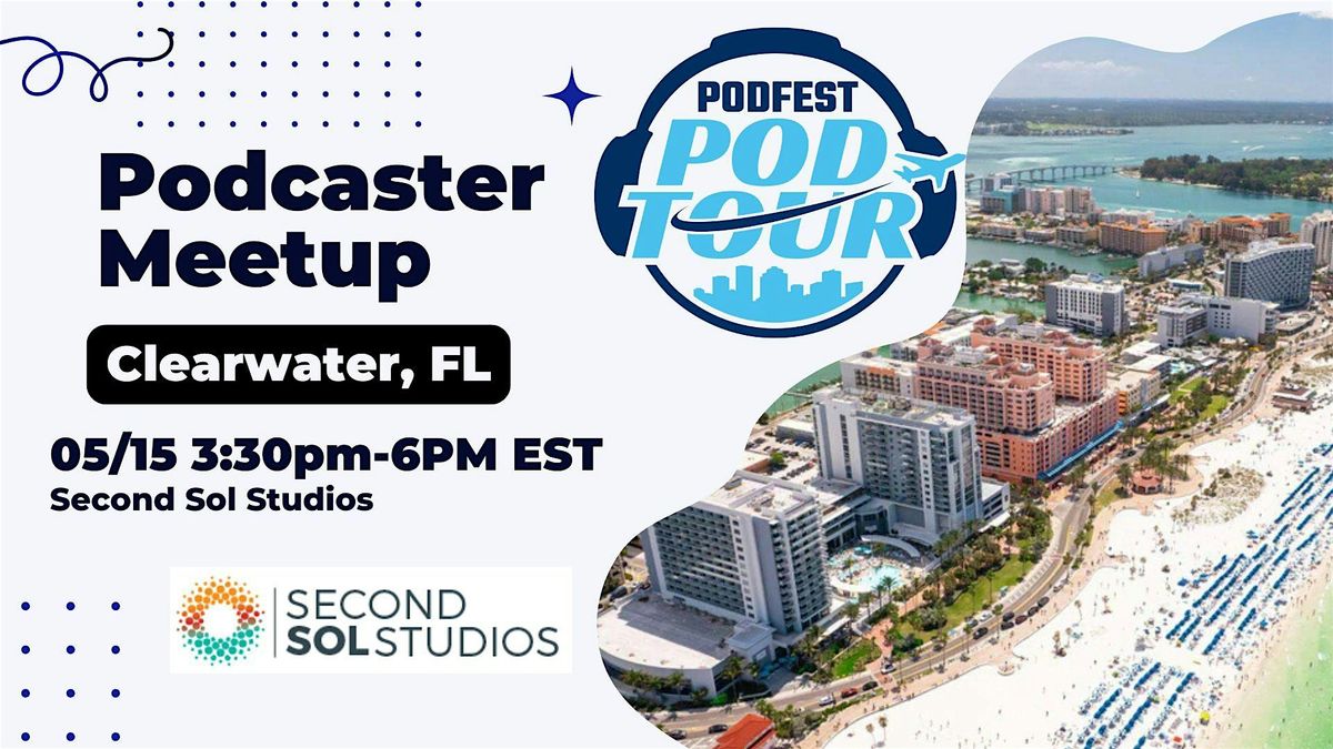 Clearwater, FL Podcasters Meetup, 15 May | Event in Clearwater | AllEvents