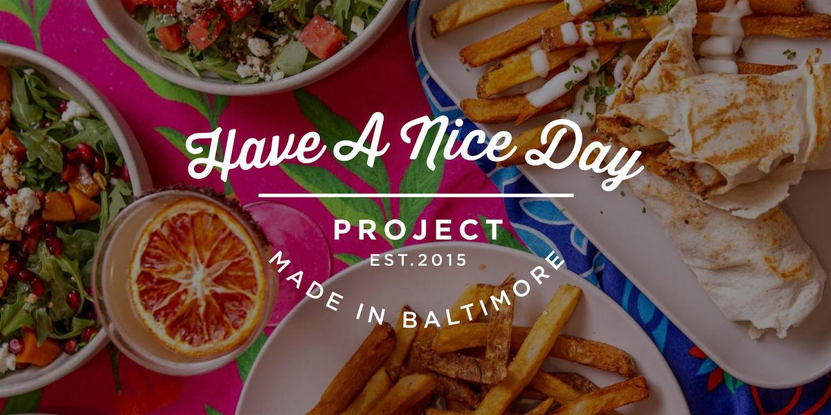 Have A Nice Day Project - Baltimore, 22 October | Event in Baltimore | AllEvents