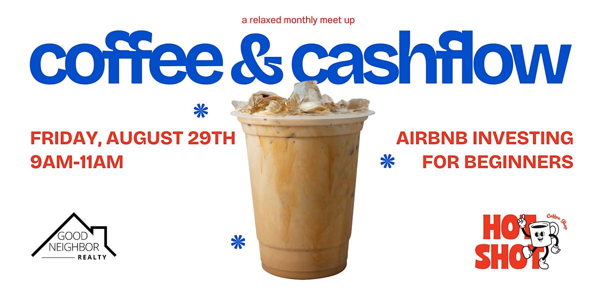 Coffee & Cash Flow: Airbnb Investing for Beginners, 29 August | Event in Denver | AllEvents