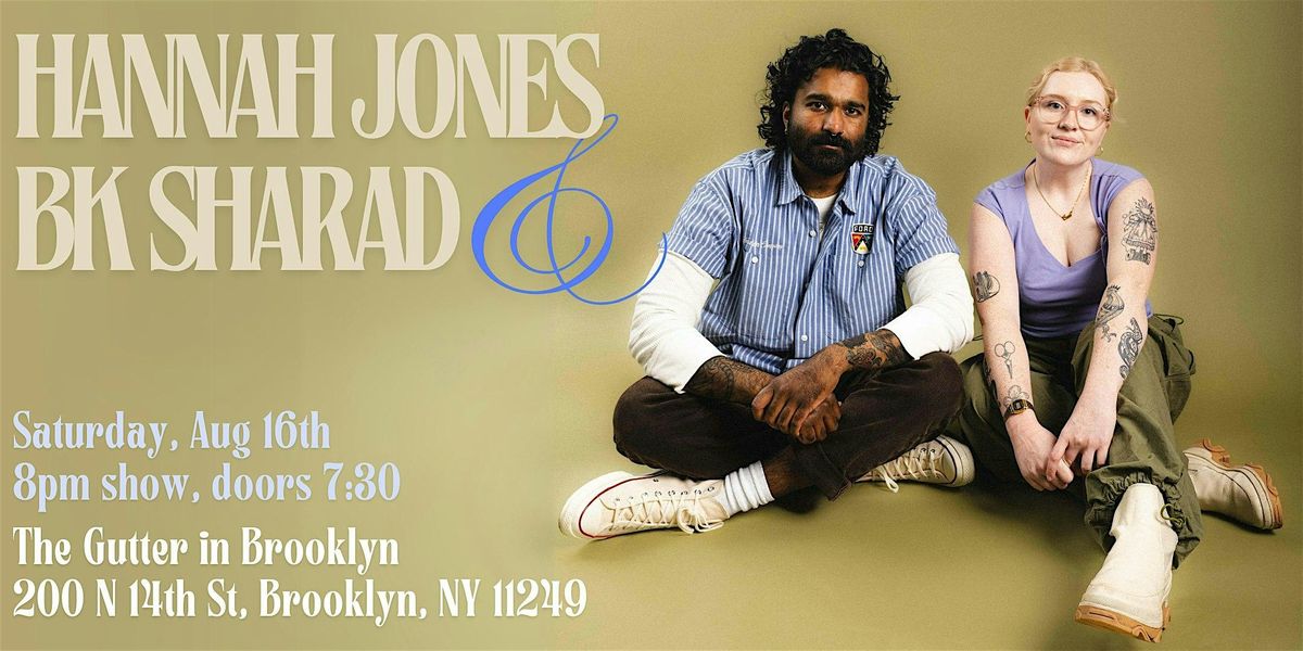 Hannah Jones & BK Sharad, 16 August | Event in Brooklyn | AllEvents