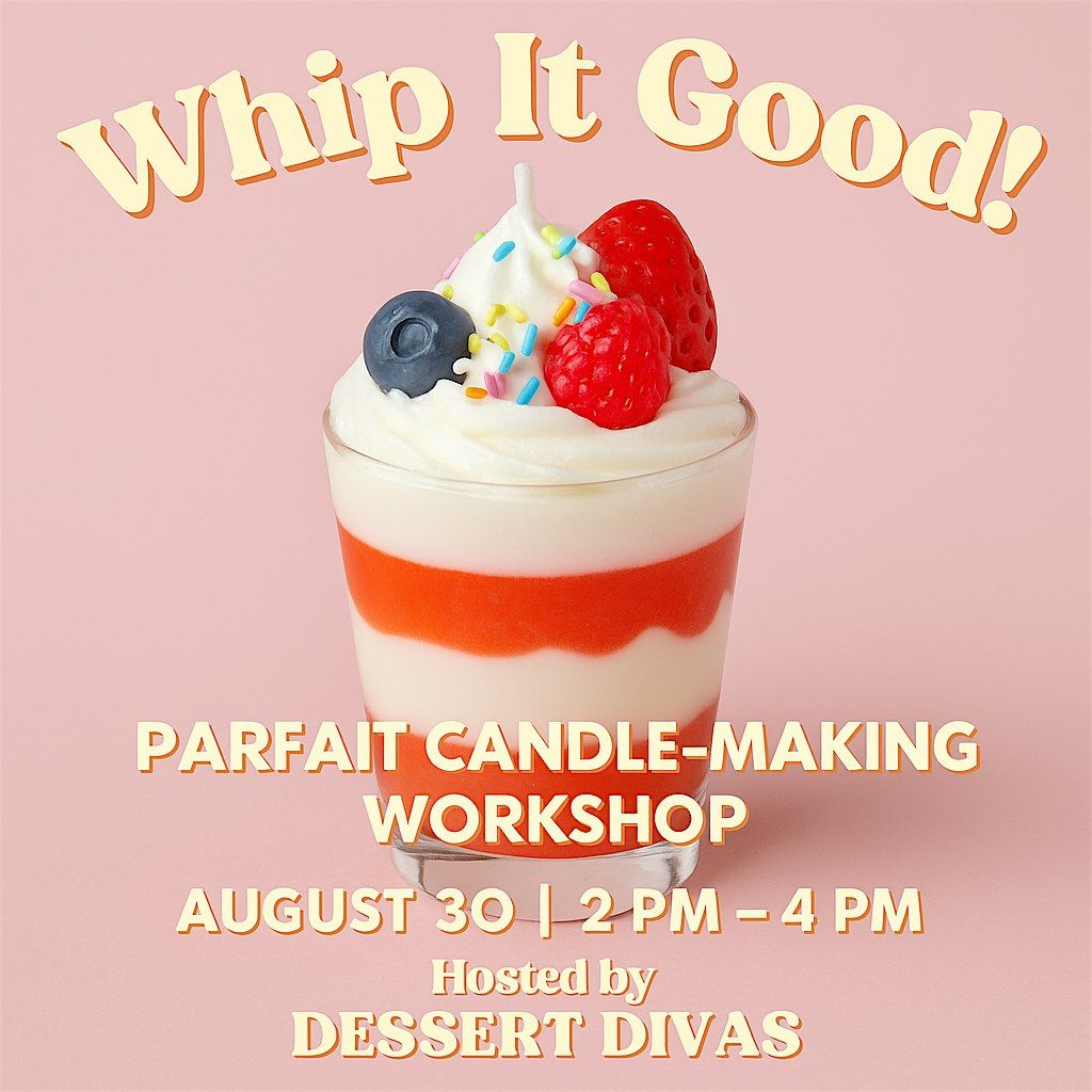 Parfait Candle Workshop, 30 August | AllEvents