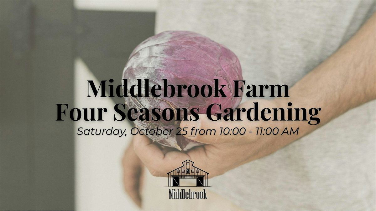 Middlebrook Farm Four Seasons Gardening, 25 October | Event in Cumming | AllEvents