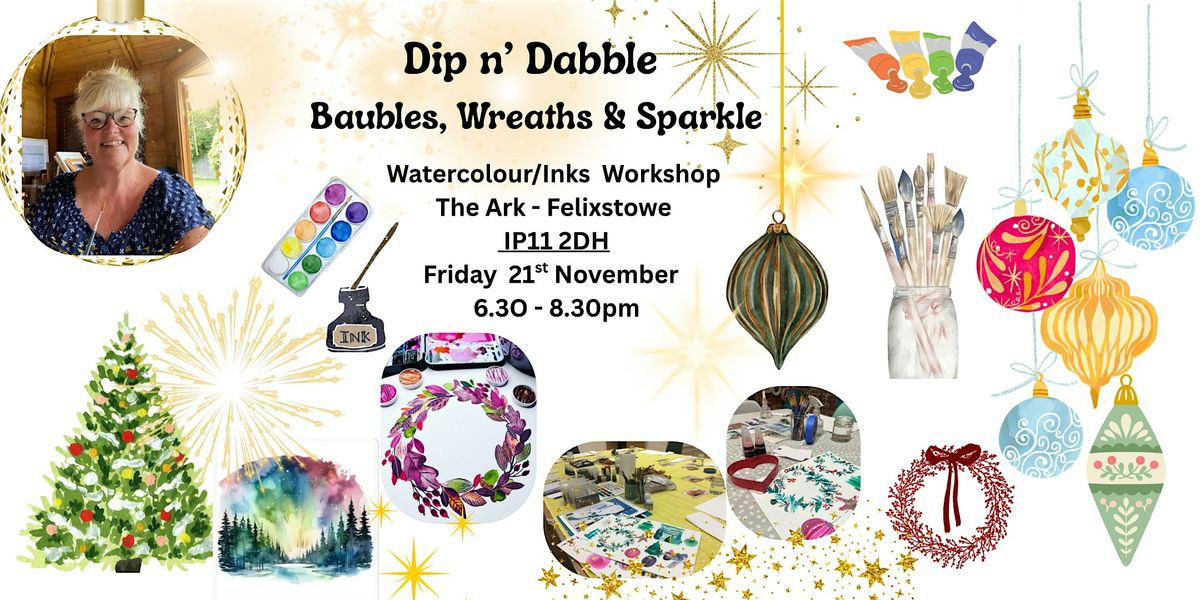 Dip n’ Dabble -  Watercolour/Inks workshop- ”Baubles, wreaths & Sparkles”, 21 November | AllEvents