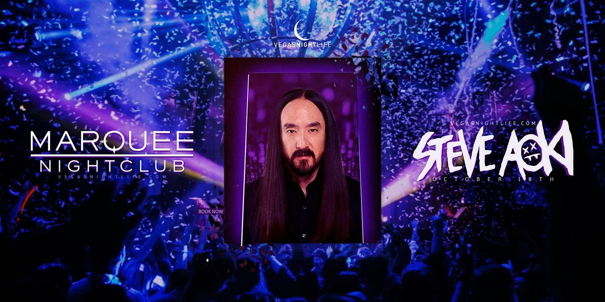 Steve Aoki | Saturday Party | Marquee Las Vegas, 18 October | Event in Las Vegas | AllEvents