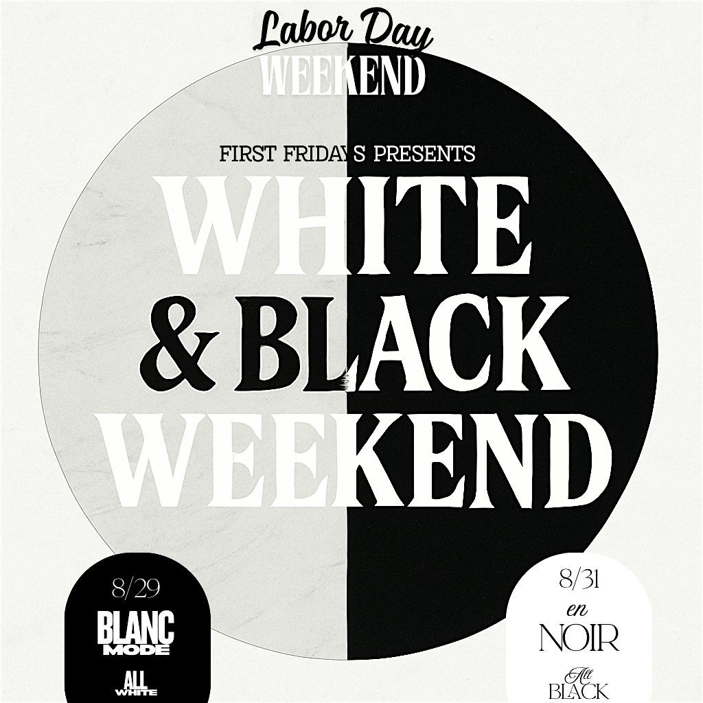 White & Black Weekend -Blanc Mode|En Noir, 29 August | Event in Columbus | AllEvents