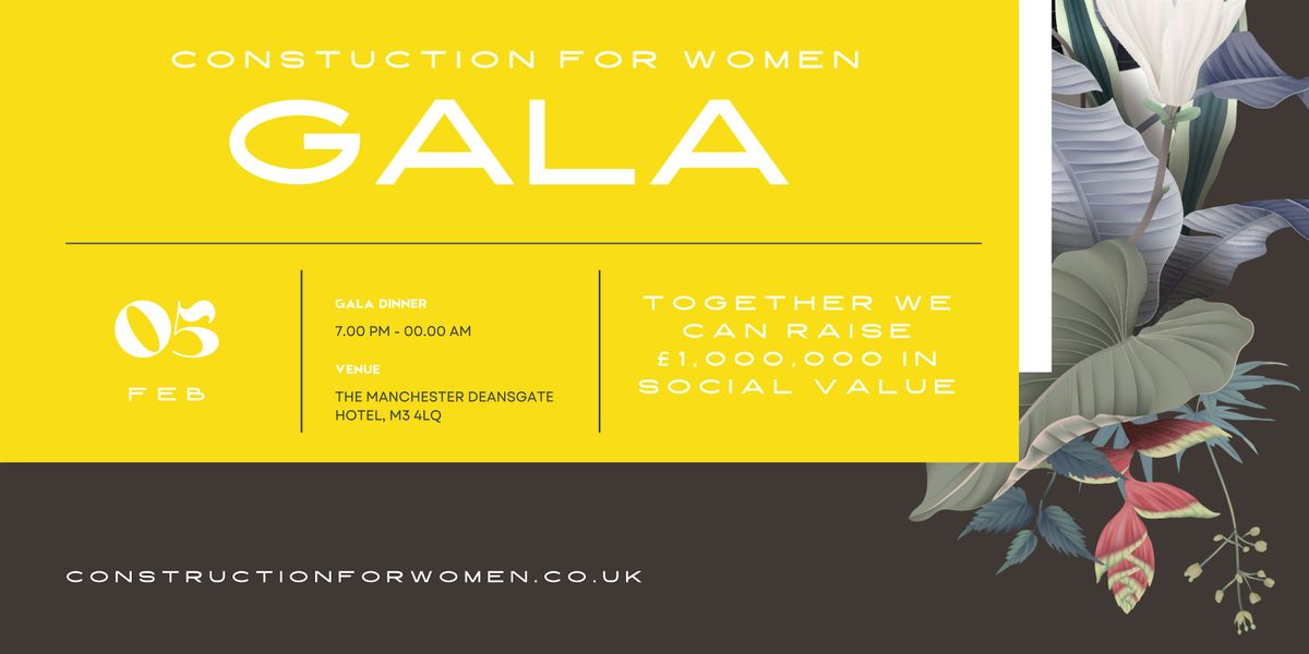Construction for Women Gala Dinner 2025 — Build Change Together, 5 February | Event in Manchester | AllEvents