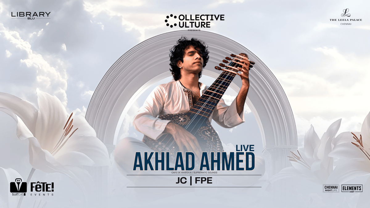 Collective Culture ft. Akhlad Ahmed, FPE, JC, 29 November | Event in Chennai | AllEvents