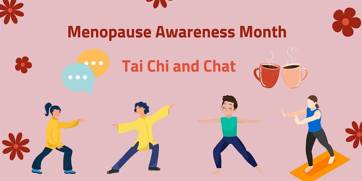 Menopause Awareness Month: Tai Chi and Chat, 25 October | Event in Pontypridd | AllEvents