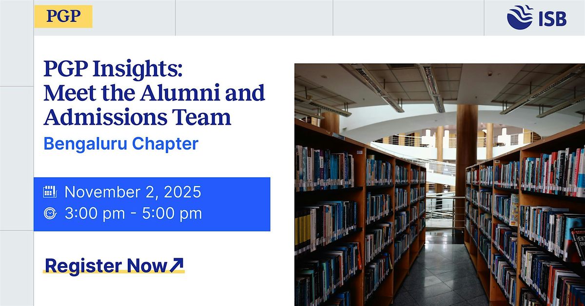 PGP Insights: Meet the Alumni and Admissions Team at Bengaluru, 2 November | Event in Bengaluru | AllEvents