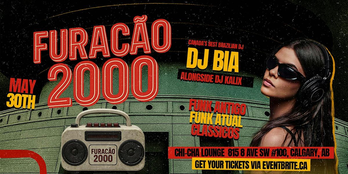 FURACÃO 2000 - BRAZUCA CALGARY, 30 May | Event in Calgary | AllEvents