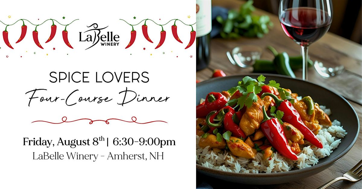 Spice Lovers: Four-Course Dinner at LaBelle Winery Amherst, 8 August | Event in Amherst | AllEvents