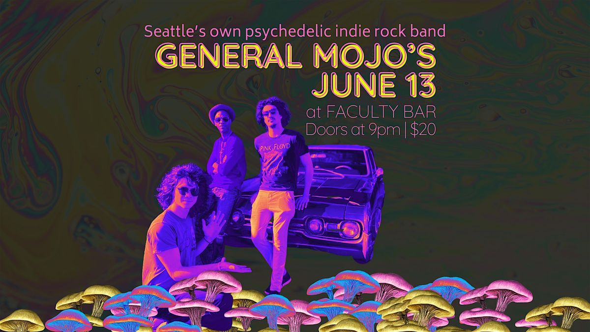 General Mojo's at Faculty Bar, 13 June | Event in Peterborough | AllEvents