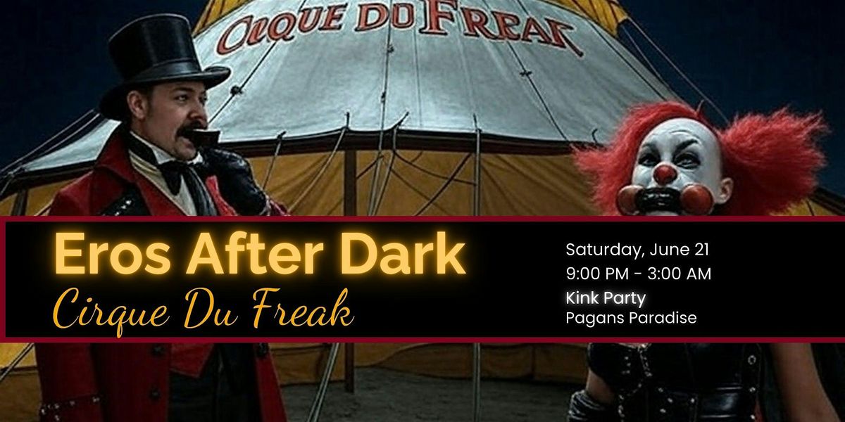 Cirque Du Freak: A Sinister Circus Klnky Party!, 21 June | Event in New York | AllEvents