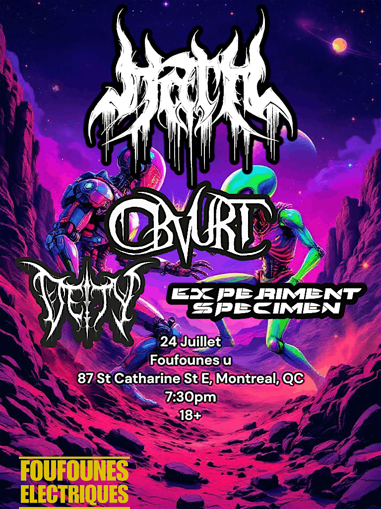 Hath, Obvurt, Deity, Experiment Specimen, 24 July | Event in Montréal | AllEvents
