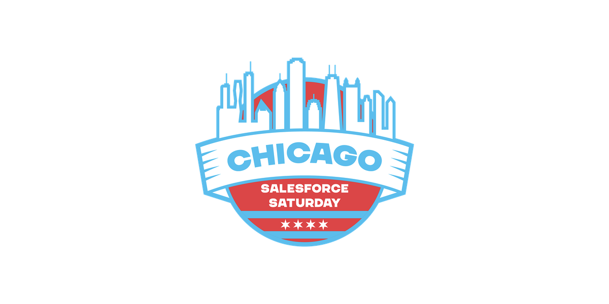 IN-PERSON  Salesforce Saturday - June, 2025, 21 June | Event in Chicago | AllEvents