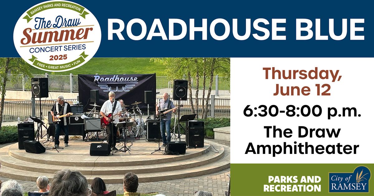 Draw Summer Concert Series: Roadhouse Blue Band, 12 June | Event in Ramsey | AllEvents