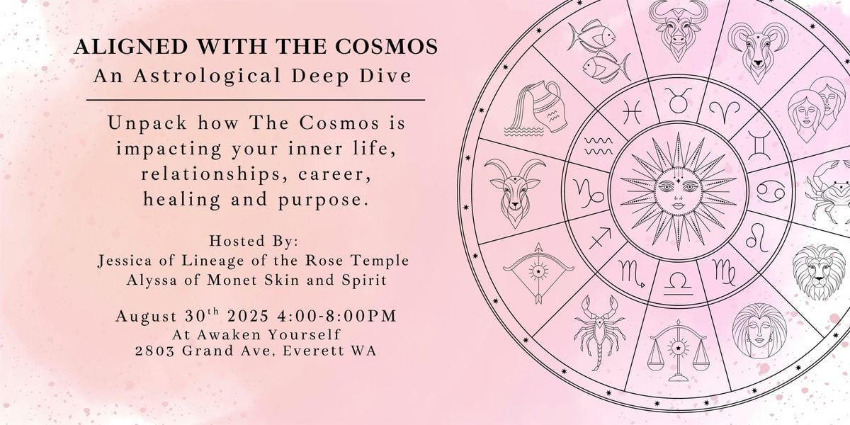 Aligned With The Cosmos: Astrology Deep Dive, 30 August | Event in Everett | AllEvents