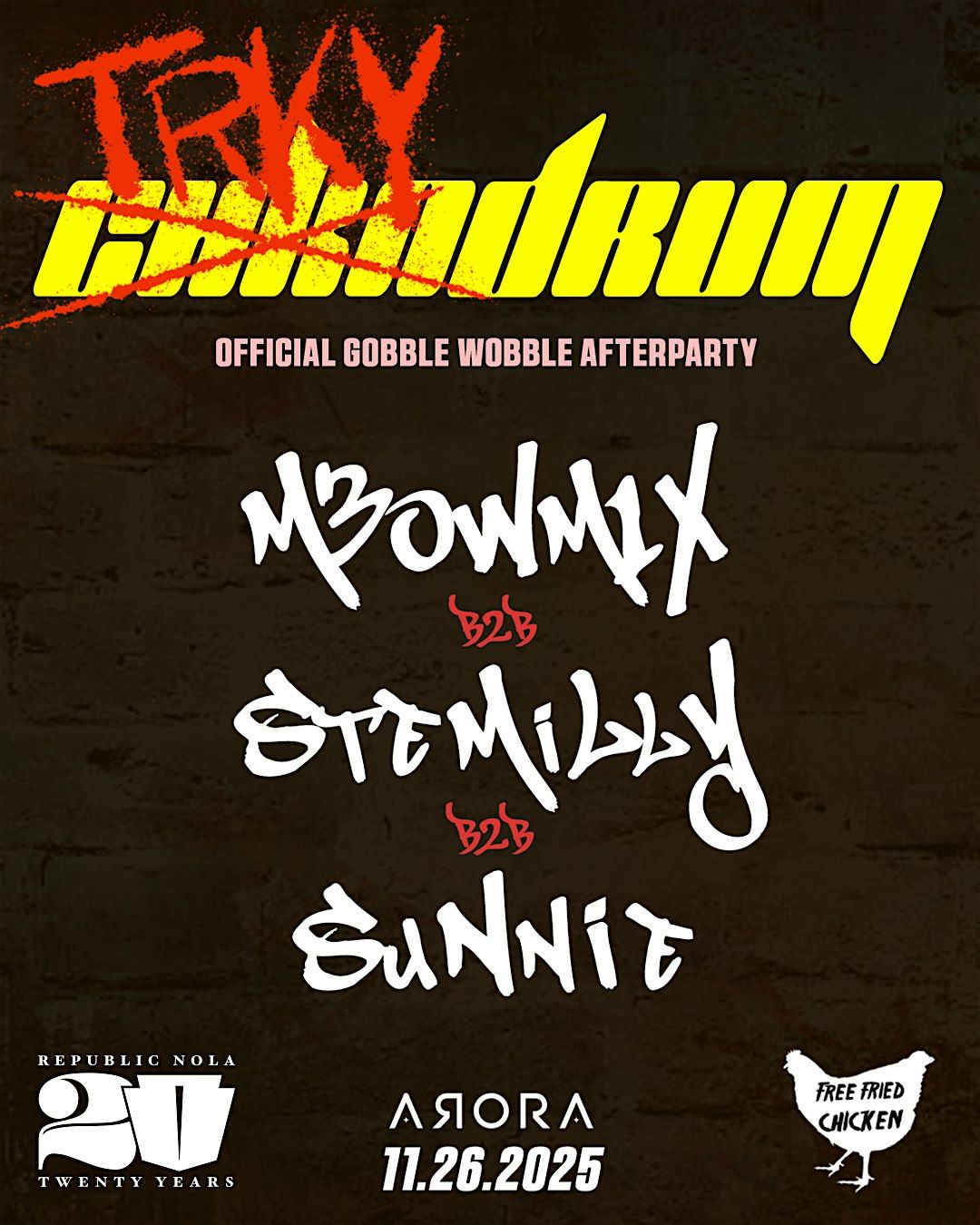 TRKY DRUM: The Official Gobble Wobble After Party | Event in New Orleans | AllEvents