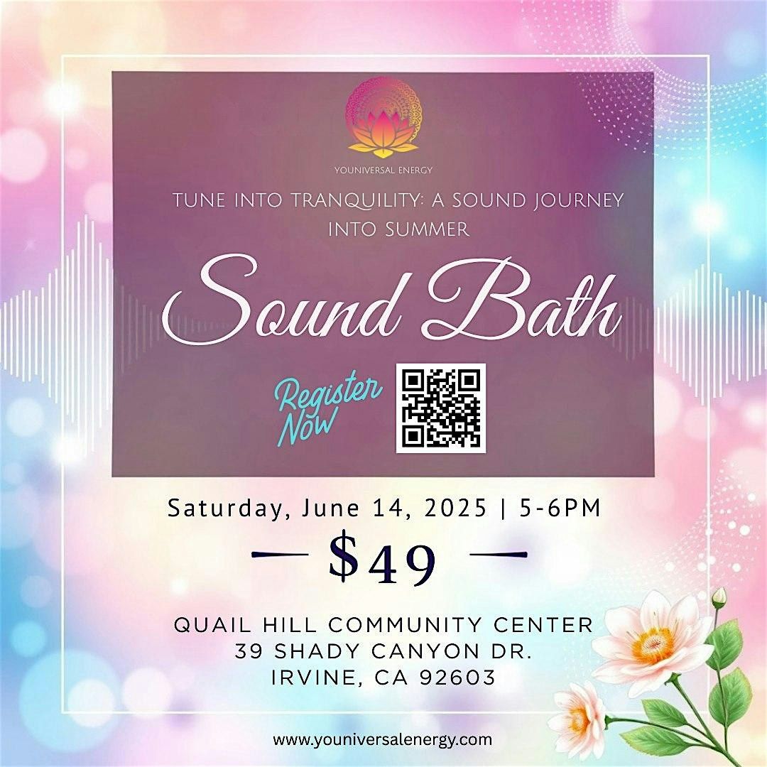 Tune into Tranquility: A Sound Journey into Summer Sound Bath, 14 June | Event in Irvine | AllEvents