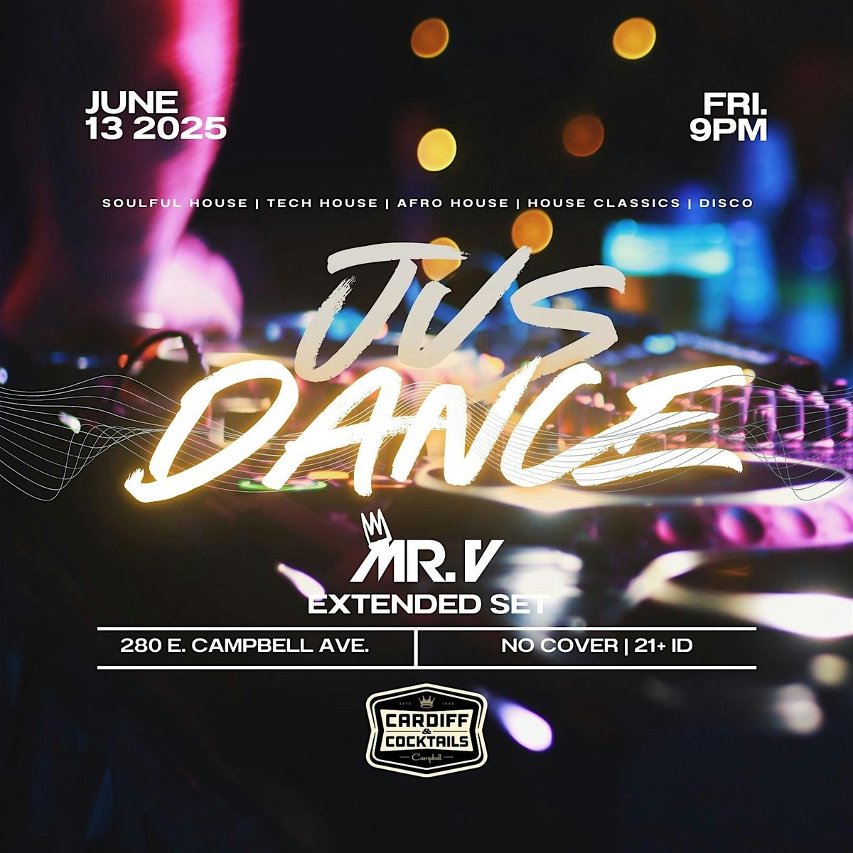 Jus Dance Feat. Mr. V, 13 June | Event in Campbell | AllEvents