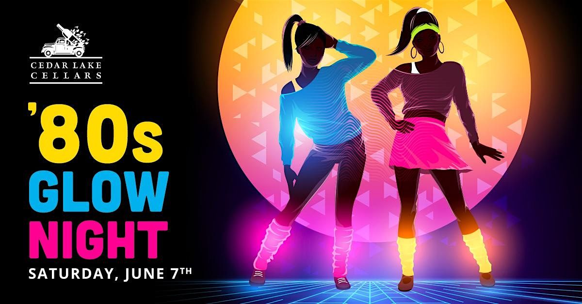 '80s Glow Night, 7 June | Event in Wright City | AllEvents