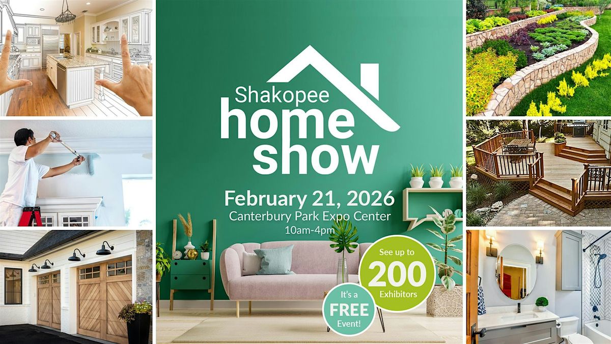 Shakopee Home Show 2026, 21 February | Event in Shakopee | AllEvents