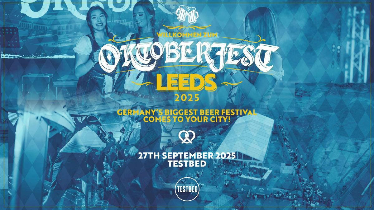 Oktoberfest | Testbed, Leeds, 27 September | Event in Leeds | AllEvents