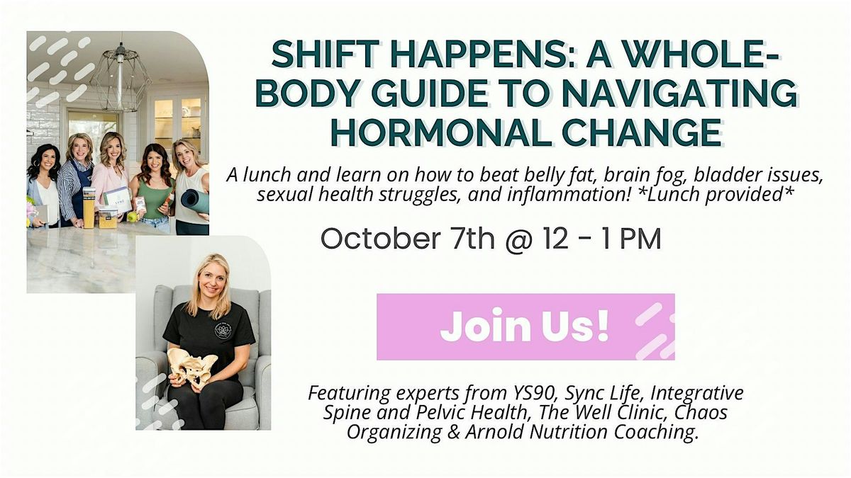 Shift Happens: A Whole Body Guide To Navigating Hormonal Changes, 7 October | Event in Baton Rouge | AllEvents