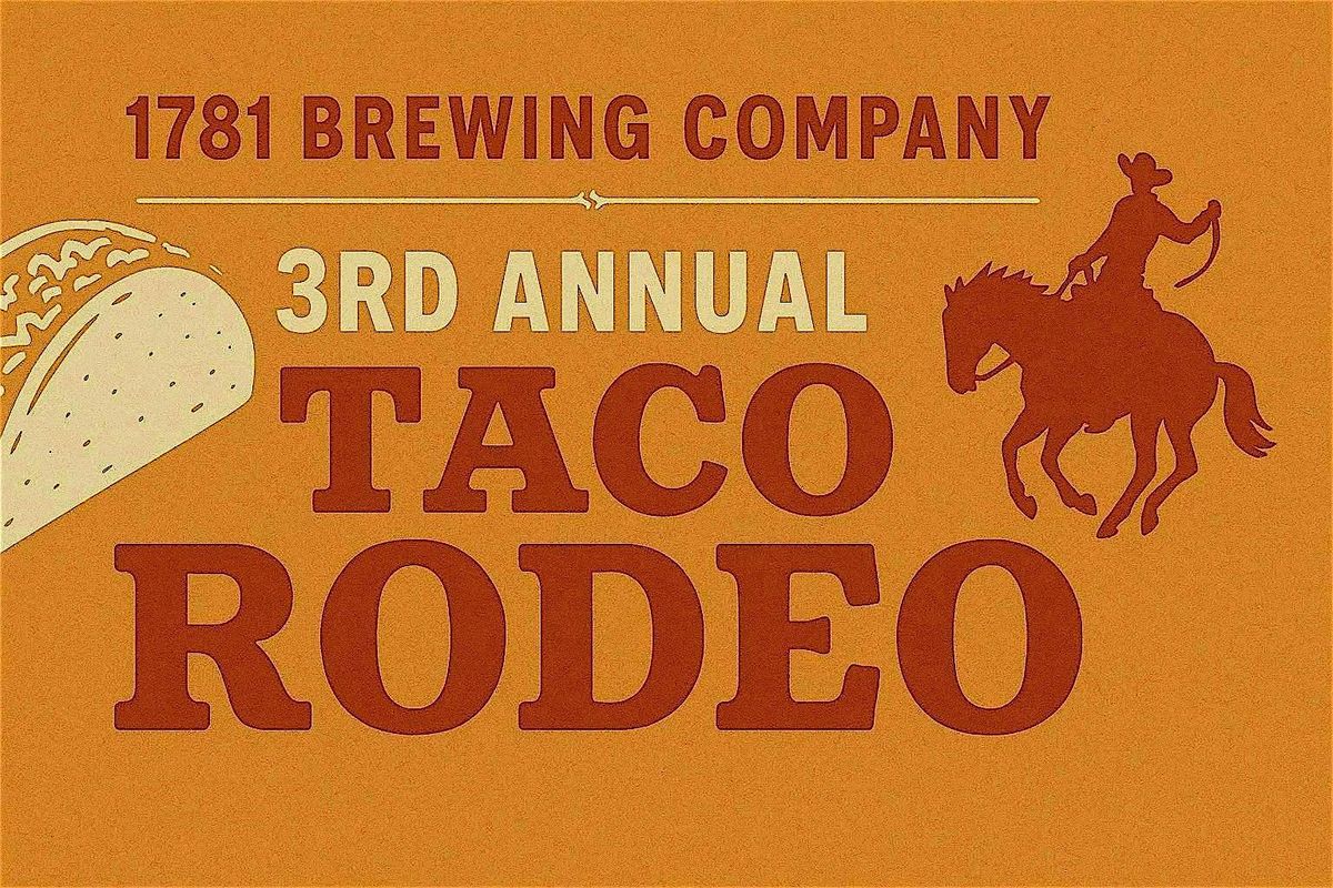 Third Annual 1781 Taco Rodeo, 4 October | Event in Spotsylvania | AllEvents