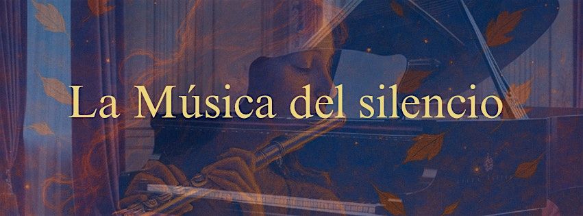 La Música del Silencio-Concierto de Piano y Flauta, 7 June | Event in Córdoba | AllEvents