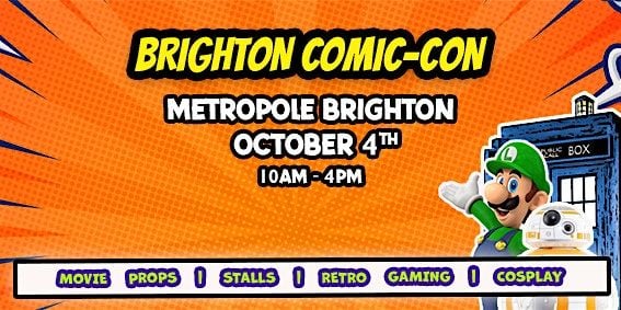 Brighton Comic-Con, 4 October | Event in Brighton and Hove | AllEvents