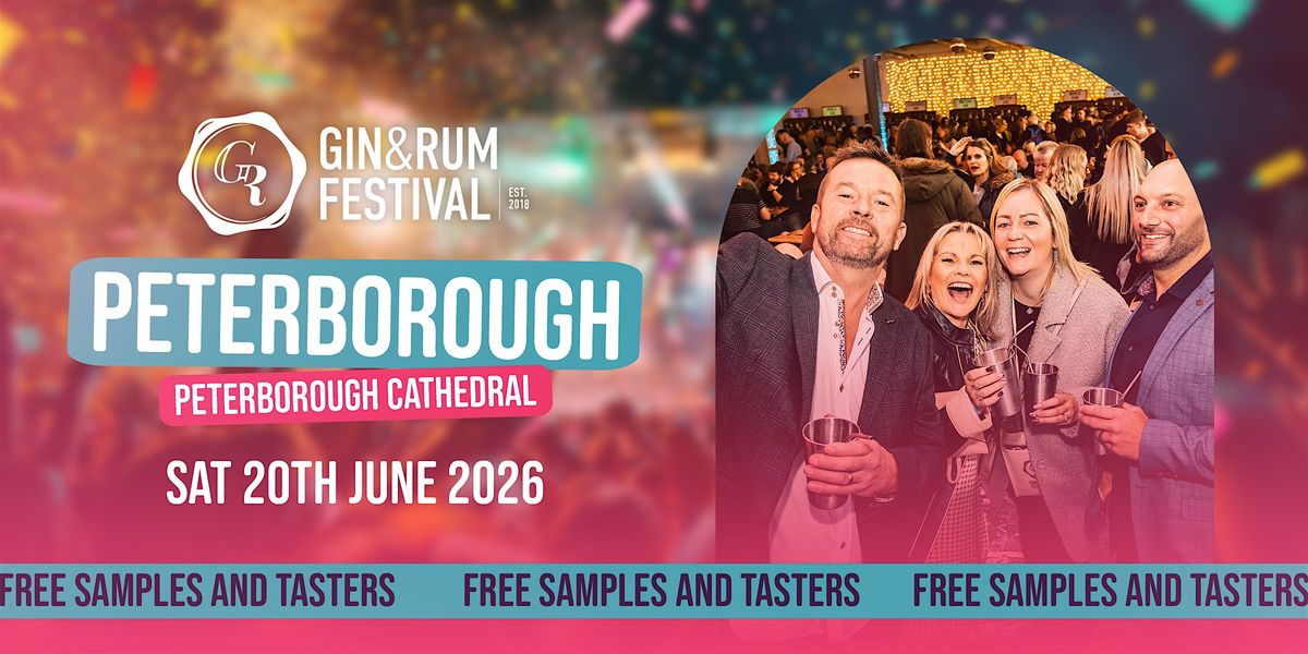 Gin & Rum Festival - Peterborough - 2026, 20 June | Event in Peterborough | AllEvents