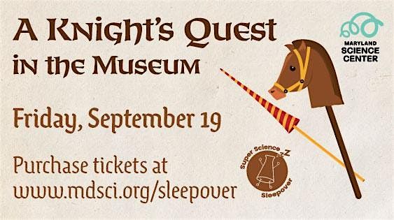 A Knight's Quest in the Museum, 19 September | Event in Baltimore | AllEvents