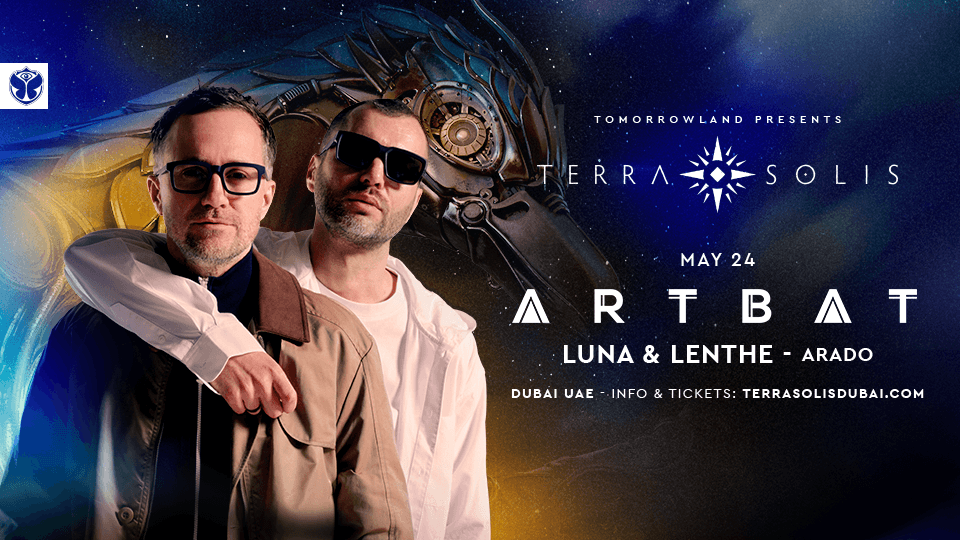 Tomorrowland presents Artbat at Terra Solis Dubai, 24 May | Event in Dubai | AllEvents