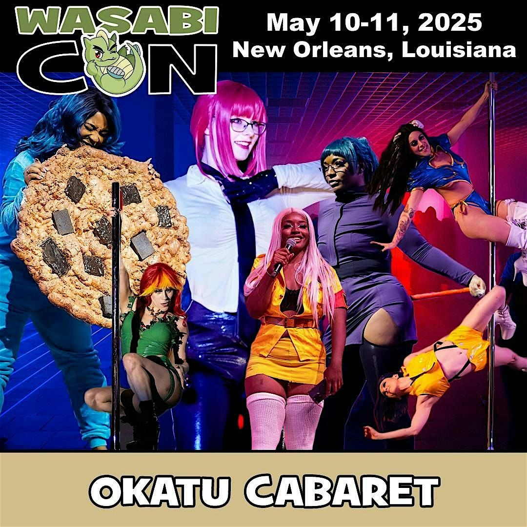 Otaku Cabaret: Wasabi Con, 31 May | Event in New Orleans | AllEvents