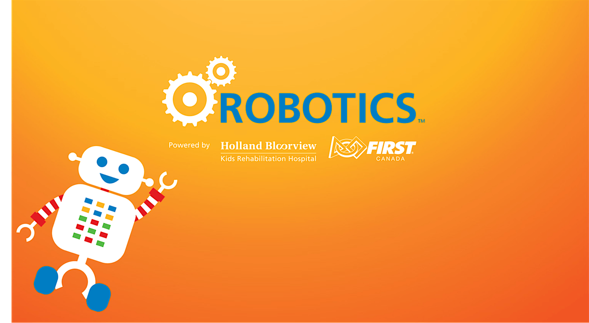 2026 Winter Holland Bloorview FIRST Robotics, 18 January | Event in Toronto | AllEvents